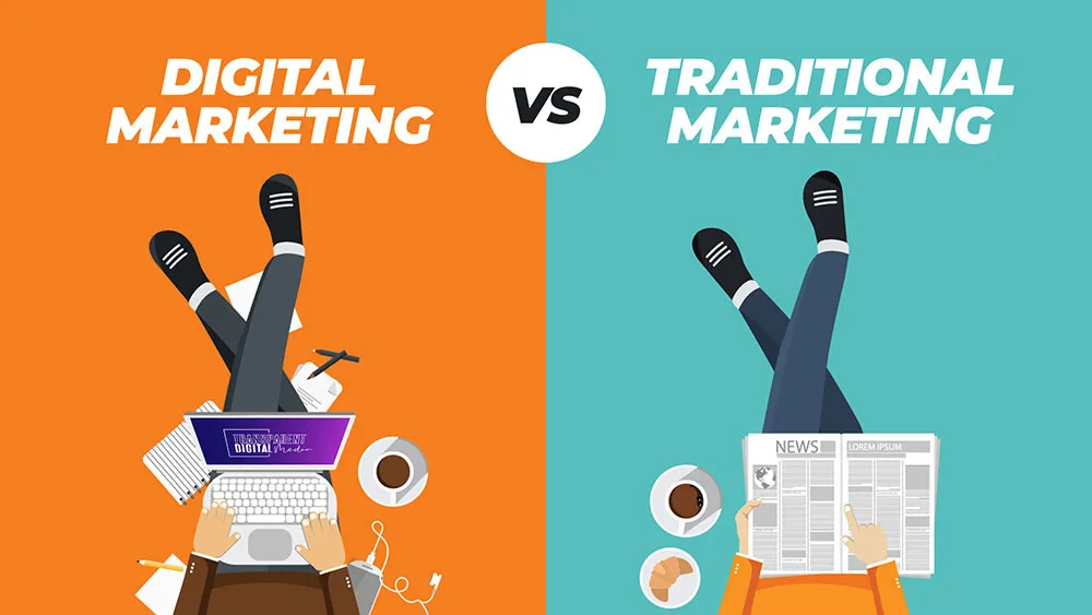 Understanding the Pros and Cons of Digital Marketing and Traditional Marketing